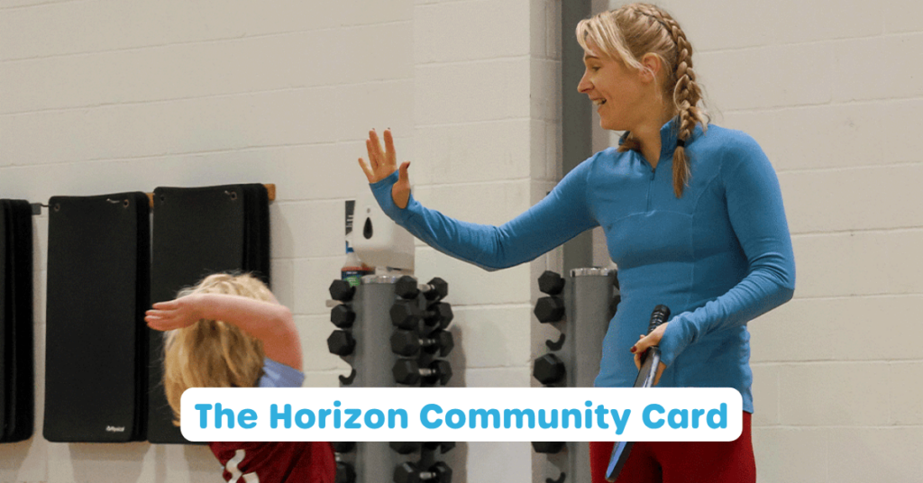 Photo of mother and child high-fiving at our THRIVE racquets class. Text in front saying 'The Horizon Community Card'